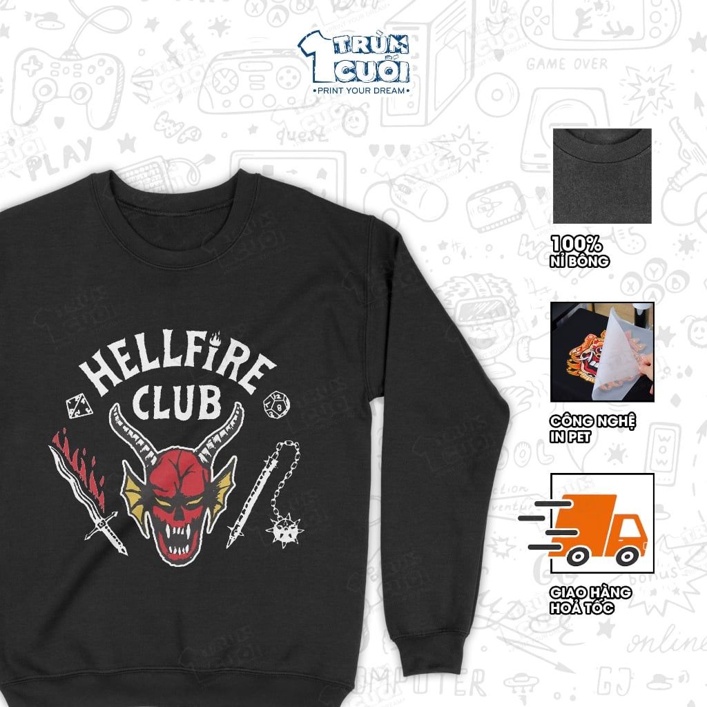  Áo sweater Hellfire Club - Stranger Things, Trùm Cuối Cine, Nỉ Bông 100% Unisex nam nữ 0441 