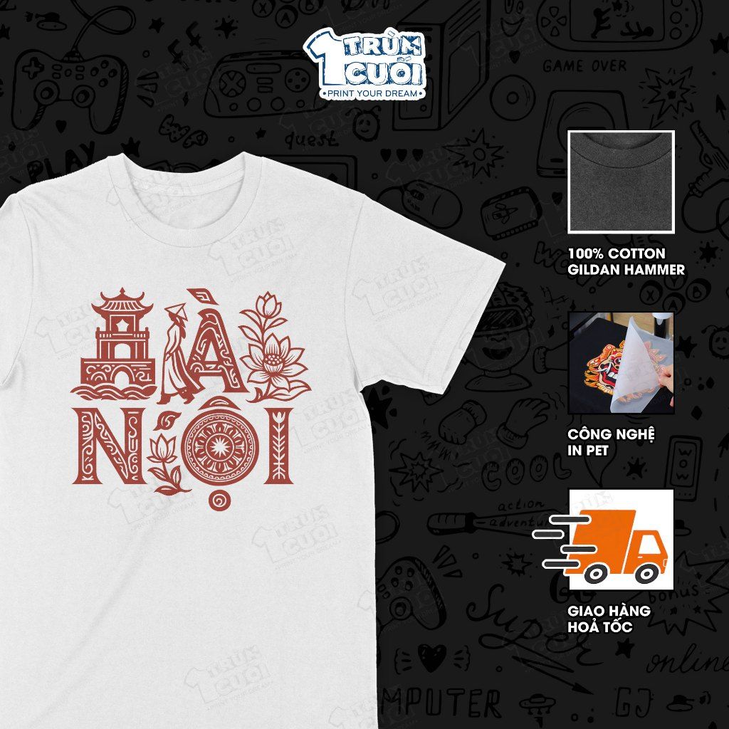  Áo thun Nét Đẹp Hà Nội, Trùm Cuối Việt Nam, Unisex Cotton 100% 4 màu nam nữ 0521 