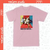  Áo thun Cự Kê Chiến Kí - Roaster Fighter, Trùm Cuối Anime, Unisex Cotton 100% 4 màu nam nữ 0591 