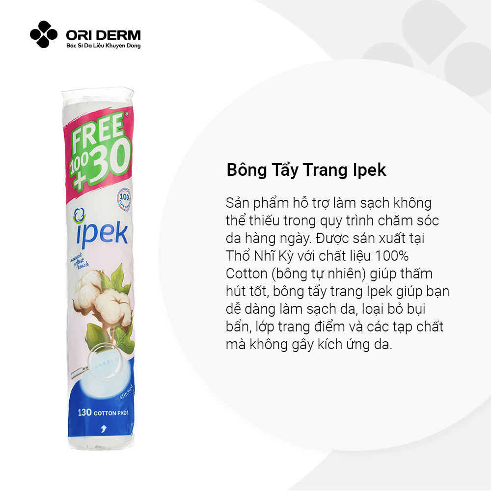  Bông Tẩy Trang Ipek 80 miếng, 130 miếng, 150 miếng 