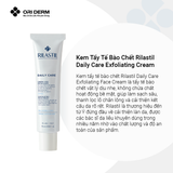  Kem Tẩy Tế Bào Chết Rilastil Daily Care Exfoliating Cream 