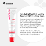  Kem Dưỡng Phục Hồi Và Làm Dịu Topicrem CICA+ Soothing Cream 40ml 