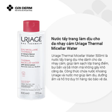  Nước tẩy trang làm dịu cho da nhạy cảm Uriage Thermal Micellar Water 500ml 
