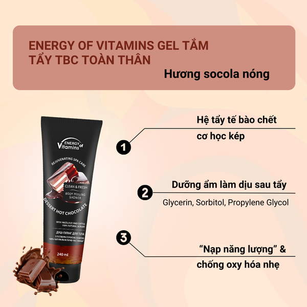 Energy of Vitamins Gel tắm tẩy tế bào chết toàn thân hương socola nóng 240ml
