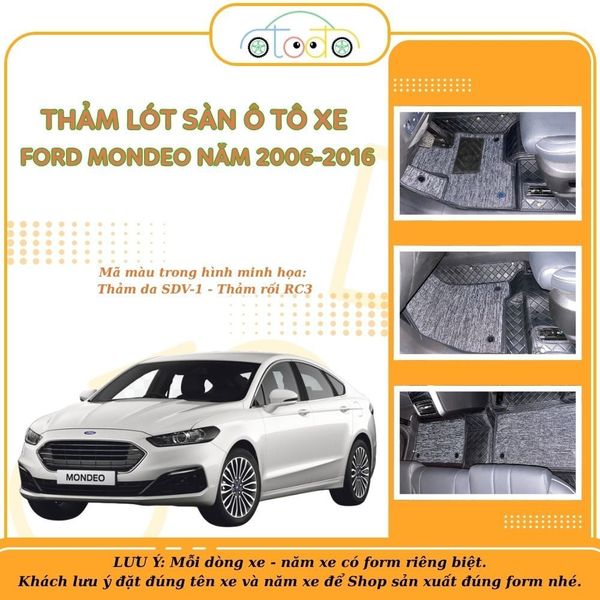 Thảm trải sàn ô tô FORD MONDEO năm 2006-2016 (5 chỗ) ôm khít sàn xe