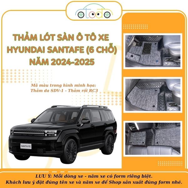 Thảm rối lót sàn ô tô HYUNDAI SANTAFE (6 CHỖ) năm 2024-2025 chống bụi bẩn