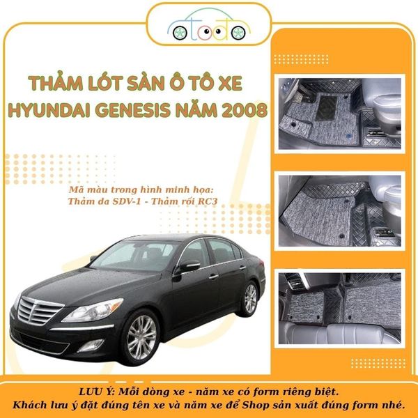 Thảm lót sàn ô tô 5 chỗ HYUNDAI GENESIS năm 2008 chống trầy xước