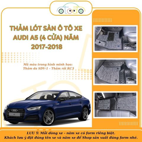 Thảm lót sàn da cao cấp sang trọng cho xe AUDI A5 (4 CỬA) năm 2017-2018 5 chỗ