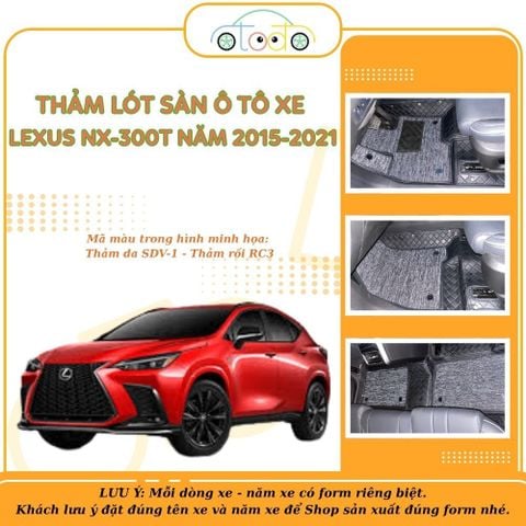 Thảm lót sàn cho xe 5 chỗ LEXUS NX-300T năm 2015-2021 chống nước, không mùi