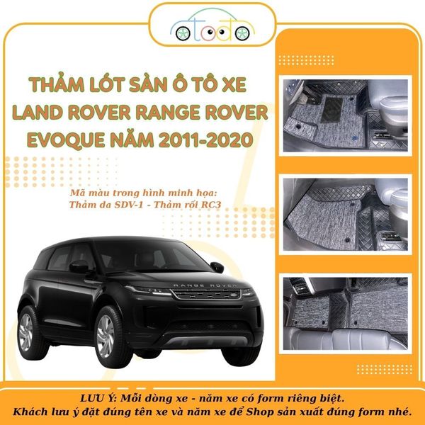 Thảm lót sàn ô tô cắt theo form xe LAND ROVER RANGE ROVER EVOQUE năm 2011-2020 (5 chỗ)