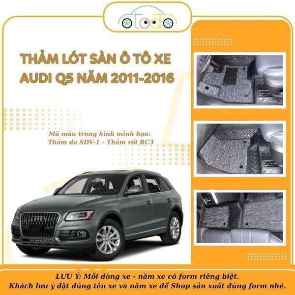 Thảm rối lót sàn ô tô AUDI Q5 năm 2011-2016 (5 chỗ) chống bụi bẩn