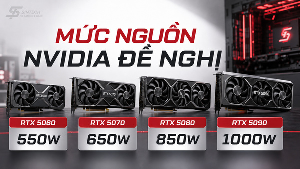Mức nguồn NVIDIA đề nghị cho từng card RTX 50