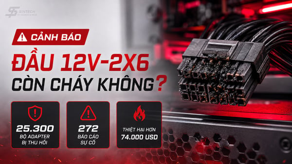 Cảnh báo đầu cắm 12V-2x6 vẫn còn cháy