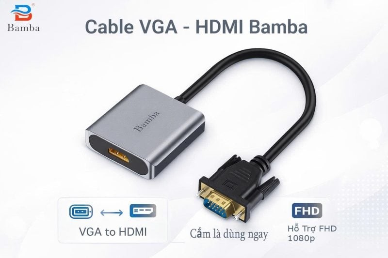 Cáp chuyển VGA sang HDMI Bamba B25
