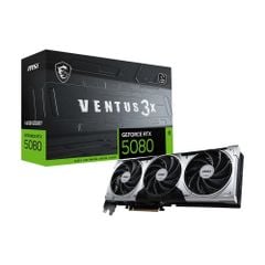 Card Màn Hình MSI GeForce RTX 5080 Ventus 3X OC Plus 16GB GDDR7