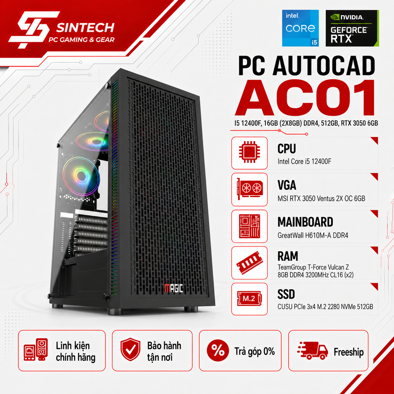 PC AUTOCAD AC01 I5 12400F, 16GB (2X8GB) DDR4, 512GB , RTX 3050 6GB