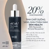  Serum Dưỡng Ẩm Và Làm Sáng Da Oh!Oh! Skin Health Serum 20% Niacinamide & 2% Acetyl Glucosamine 30ml 
