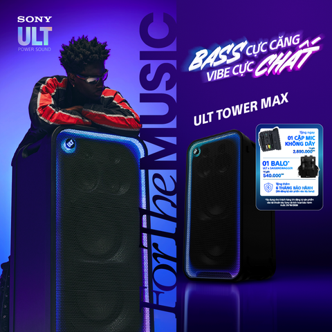 ULT TOWER MAX | Loa Tháp Sony SRS-ULT3000: Công Suất Khủng 2.150W, Chuẩn Kết Nối DJ & Sân Khấu