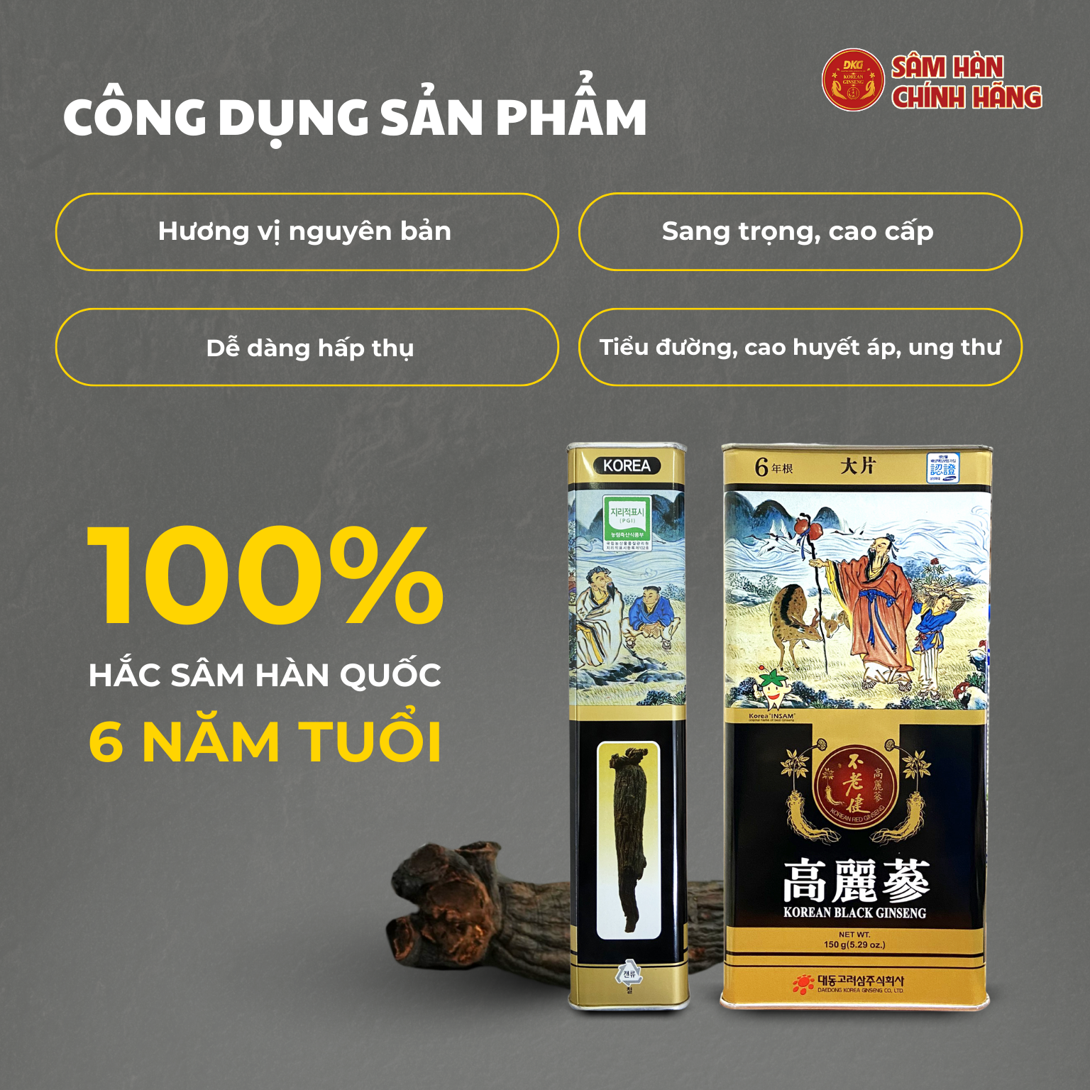  Hắc sâm Hàn quốc dạng củ 150g (6-10củ) - Daedong 