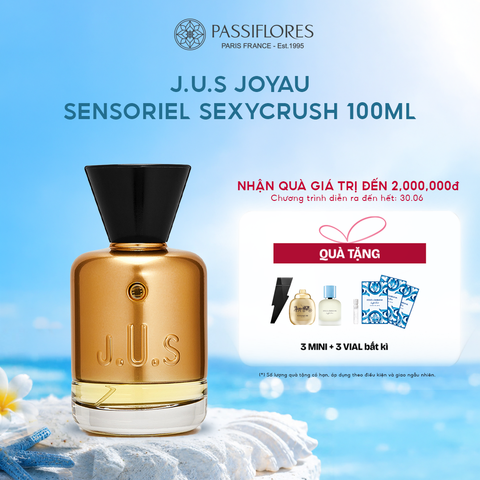 Nước hoa unisex J.U.S Joyau Sensoriel Sexycrush 100ml