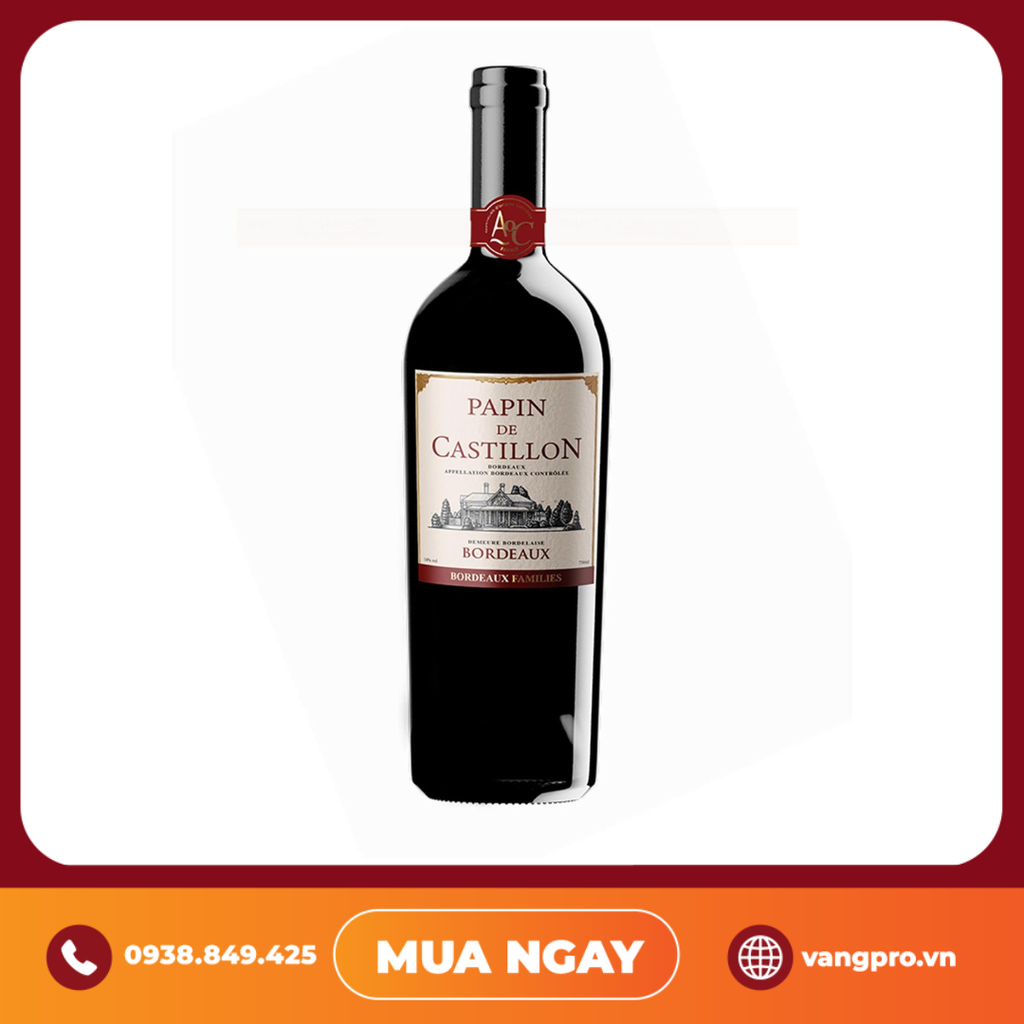 VANG ĐỎ PHÁP PAPIN DE CASTILLON BORDEAUX AOC