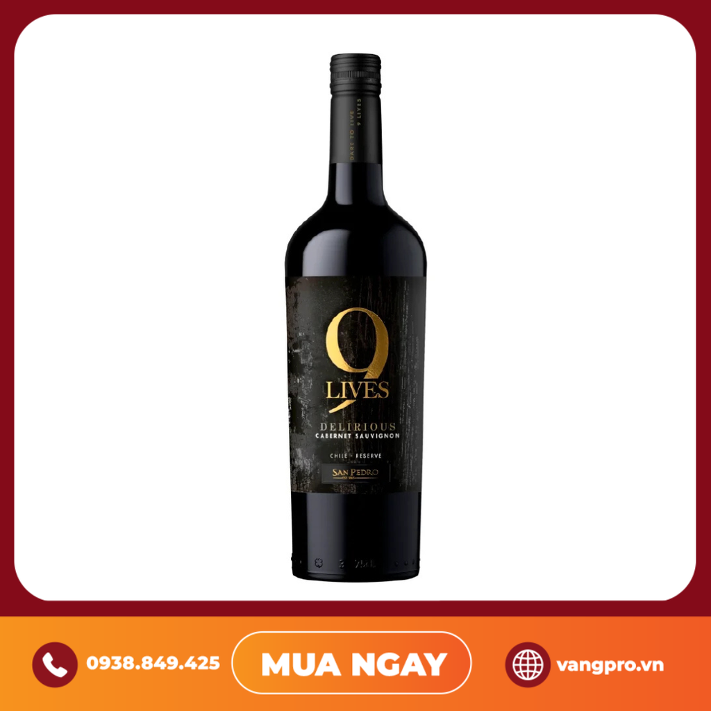 VANG ĐỎ CHILE 9 LIVES DELIRIOUS CABERNET SAUVIGNON RESERVE