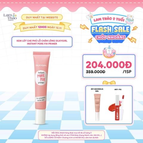  [DUY NHẤT WEB 13.11 TẶNG SON MBLL 07 + BẮT SÁNG SILKYGIRL 01 6ML] [DUY NHẤT CH: DEAL SỐC 10.11 - 24.11 MUA HOÁ ĐƠN 299K TẶNG KEM LÓT CHỐNG NẮNG 15ML] [TẶNG 01 SON TINT MLBB MÀU 07 FIG] Kem Lót Che Phủ Lỗ Chân Lông Silkygirl Instant Pore Fix Primer 