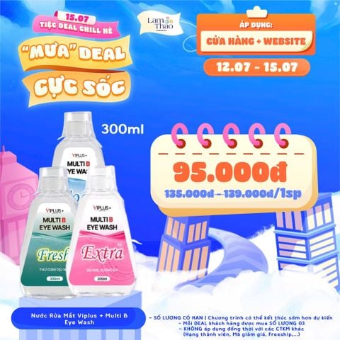 [DEAL 12/7 - 15/7 GIÁ SỐC] Nước Rửa Mắt Viplus + Multi B Eye Wash 