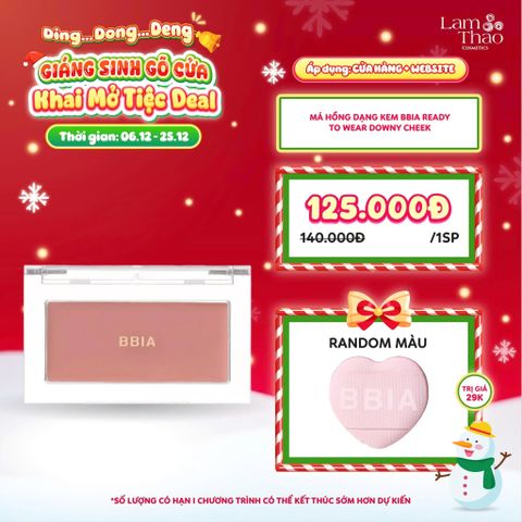  [DEAL SỐC 6.12 - 25.12 TẶNG BÔNG MÚT TÁN MÁ HỒNG BBIA] Má Hồng Dạng Kem Bbia Ready To Wear Downy Cheek 
