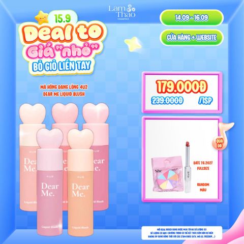  [DEAL SỐC 14.09 - 16.09 TẶNG SON 2 ĐẦU 4U2 FULLSIZE + BÔNG MÚT SHE] Má Hồng Dạng Lỏng 4U2 Dear Me Liquid Blush 