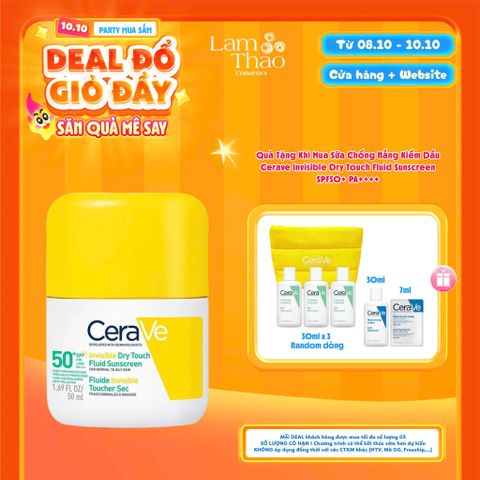 [DEAL SỐC 08.10 - 10.10 TẶNG TÚI MAKEUP CERAVE + 3 SRM CERAVA 30ML + SỮA DƯỠNG CERAVE 30ML + KEM DƯỠNG CERAVE 7ML] [KHÔNG ÁP DỤNG HTV] Sữa Chống Nắng Kiềm Dầu Cerave Invisible Dry Touch Fluid Sunscreen SPF50+ PA++++ 