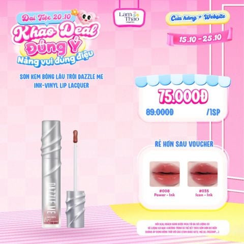  [DEAL SỐC 15.10 - 25.10] Son Kem Bóng Lâu Trôi Dazzle Me Ink-Vinyl Lip Lacquer 