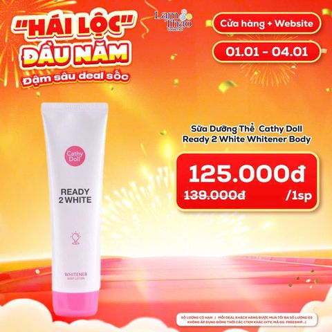  [DEAL SỐC 01.01 - 04.01] Sữa Dưỡng Thể Giúp Hỗ Trợ Sáng Da Cathy Doll Ready 2 White Whitener Body Lotion 