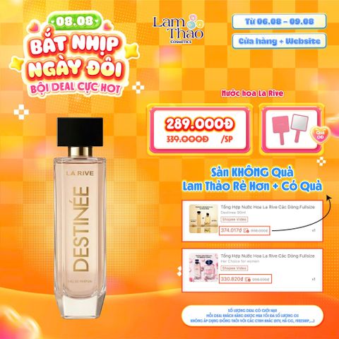  [DEAL SỐC 06.08 - 09.08 TẶNG GƯƠNG CẦM TAY LA RIVE] Nước hoa La Rive Destinee 
