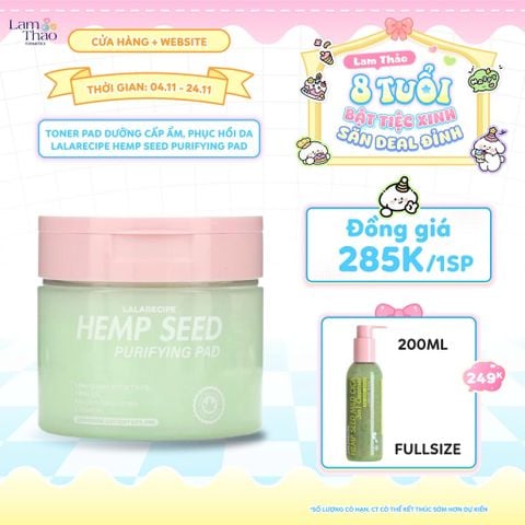  [DEAL SỐC 4.11 - 24.11 TẶNG GEL RỬA MẶT LALARECIPE 200ML] Toner Pad Dưỡng Cấp Ẩm, Phục Hồi Da Lalarecipe Hemp Seed Purifying Pad 