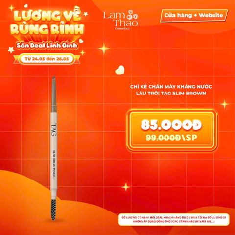  [DEAL SỐC 24.05 - 26.05] Chì Kẻ Chân Mày Kháng Nước Lâu Trôi TAG Slim Brown Pencil 