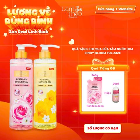  [ MUA FULLSIZE TẶNG TÚI REFILL HOẶC LĂN KHỬ MÙI CINDY BLOOM] Sữa Tắm Nước Hoa Cindy Bloom 