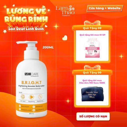  [TẶNG BTT BEFOU 50 MIẾNG][MUA HĐ MD CARE 499K TẶNG 01 TÚI DA ĐỰNG MỸ PHẨM] Sữa Dưỡng Thể Sáng Da Mờ Thâm MD CARE B.R.I.G.H.T Brightening Booster Body Lotion 