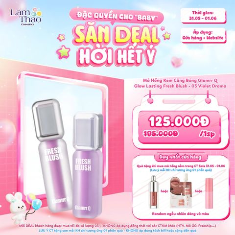  [DEAL SỐC 31.05 - 01.06 KHI MUA MÀU 03 VIOLET DRAMA] Má Hồng Kem Căng Bóng Glamrr Q Glow Lasting Fresh Blush 