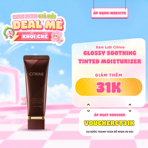 Kem Lười Citrine Glossy Soothing Tinted Moisturizer 