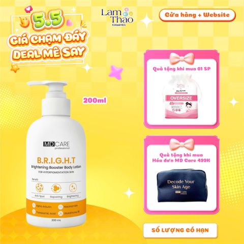  [TẶNG BTT BEFOU OVERSIZE 50 MIẾNG] [HĐ MD CARE 499K TẶNG 01 TÚI DA] Sữa Dưỡng Thể Sáng Da Mờ Thâm MD CARE B.R.I.G.H.T Brightening Booster Body Lotion 