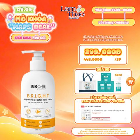  [DEAL SỐC 07.09 - 09.09 TẶNG 03 MASK MD CARE + NTT MD CARE 60ML + TÚI TOTE] [HĐ MD CARE 499K TẶNG 01 TÚI DA ĐỰNG MỸ PHẨM] Sữa Dưỡng Thể Sáng Da Mờ Thâm MD CARE B.R.I.G.H.T Brightening Booster Body Lotion 