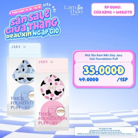  [DEAL SỐC 14.10 - 16.10] Mút Tán Kem Nền Dày Jary Thick Foundation Puff 