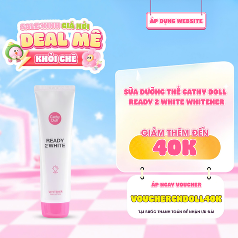  Sữa Dưỡng Thể Giúp Hỗ Trợ Sáng Da Cathy Doll Ready 2 White Whitener Body Lotion 