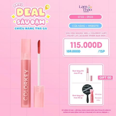  [DEAL SỐC 07.03 - 09.03] [MUA 01 TẶNG CỌ MÔI] [MUA 02 TẶNG GƯƠNG + SON COLORKEY MINI] Son Kem Nhung, Mịn Lì Colorkey Airy Velvet Lip Lacquer (Phiên Bản Mới) 