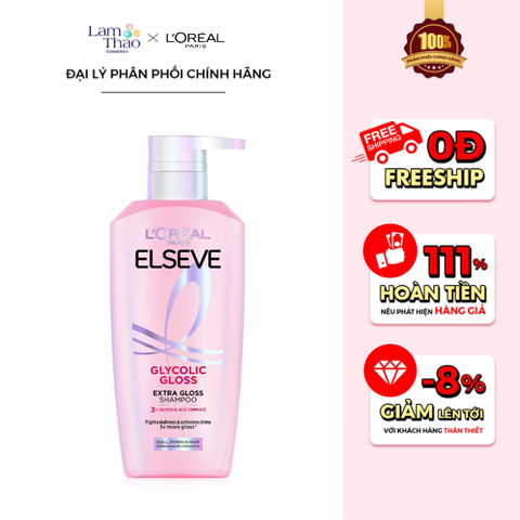  Dầu Gội L’Oréal Paris Elseve Glycolic Gloss Extra Gloss Shampoo 