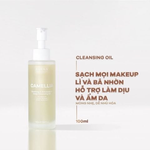  Dầu Tẩy Trang Zakka Naturals Camellia Soothing & Antioxidant Deep Cleansing Oil 