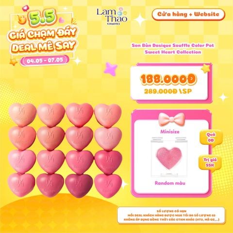  [DEAL SỐC 04.05 - 07.05 TẶNG SON DƯỠNG DASIQUE] Son Bùn Dasique Souffle Color Pot Sweet Heart Collection 