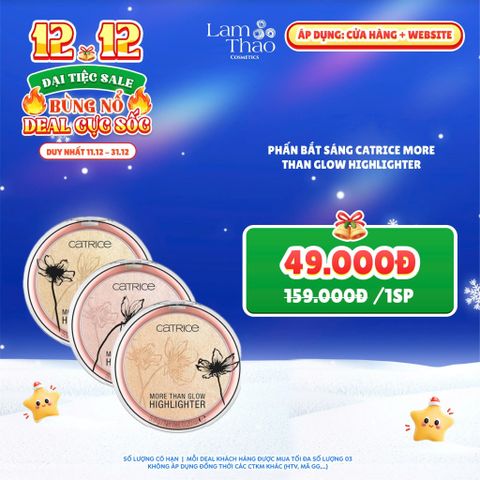  [DEAL SỐC 11.12 - 31.12] Phấn Bắt Sáng Catrice More Than Glow Highlighter 