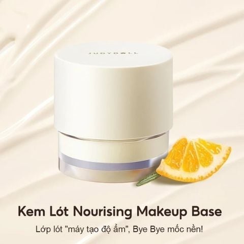  Kem Lót Dưỡng Ẩm Cho Da Khô Judydoll Nourishing Makeup Base 